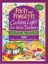 Imagen de portada para Fix-It and Forget-It: Cooking Light for Slow Cookers